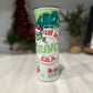 In my Grinch Era 20oz Tumbler