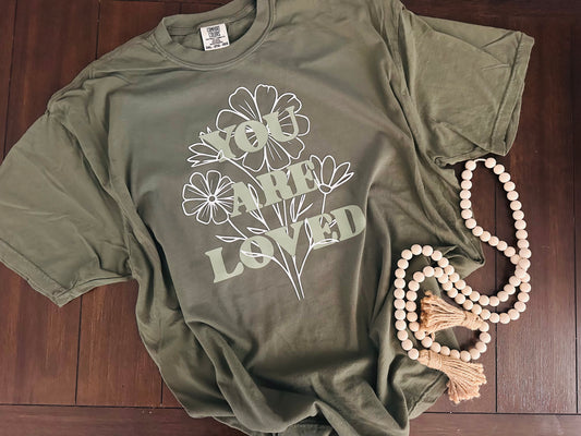You Are Loved Tee